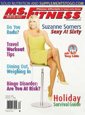 On The Cover Of The Winter 2007 Issue Of Miss Fitness Magazine is Suzanne Somers who is sexy at sixty